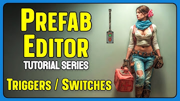 Prefab Editor Tutorial Series - Knoppen, schakelaars en triggers - 07 - 7 dagen om te sterven