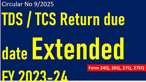 TDS Return due date extended 1st qtr FY 2023-24 , #itr  #ITR Returns #tds @AapkaApnaCA