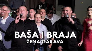BAŠA i BRAJA - Žena garava (NP 2026)