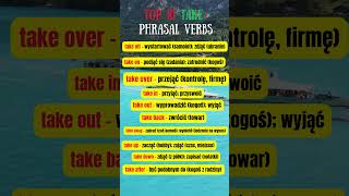 "TAKE" PHRASAL VERBS  #angielski #english