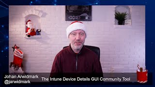 ConfigMas 2022 - Episode 22 - Using the Intune Device Details GUI Community Tool from Petri Paavola