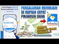 REVIEW! PENGALAMAN MEMINJAM UANG DI APLIKASI RUPIAH CEPAT - PINJAMAN DANA TERBARU