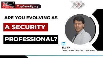 Are You Evolving As A Security Professional | Siva RP #securityprofessionals #riskmanagement