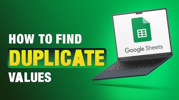 How To Find & Highlight Duplicates In Google Sheets - 2025 Update