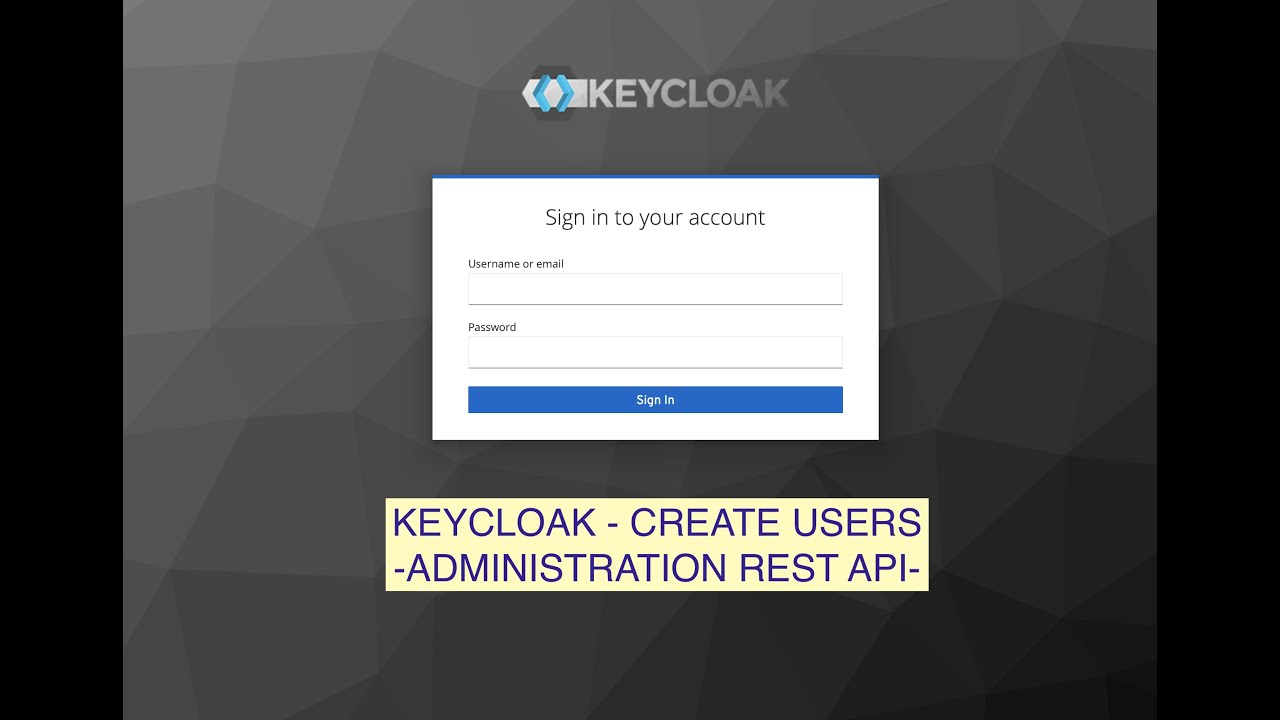 Keycloak - Creating Users - Administration Rest Api