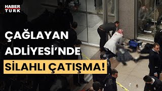 Çağlayan Adliyesi'nde silahlı çatışma: 2 ölü! Detayları olay yerinden Elif Yavuz aktardı