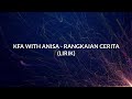 Kfa with anisa  rangkaian cerita lirik