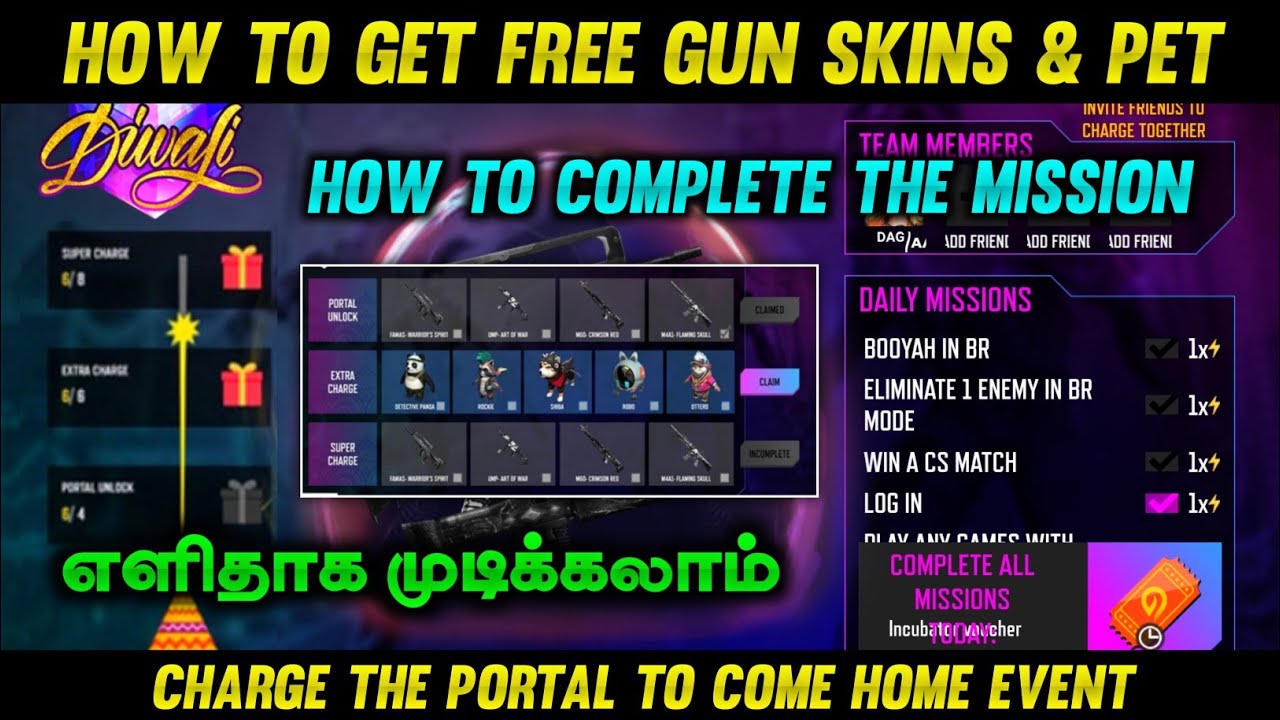 Free Fire How to Complete Charge the Portal to Come Home Event on Tamil | Free Gun Skins & Pet | DAG