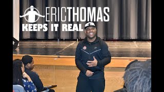 Eric Thomas Speaks To Students