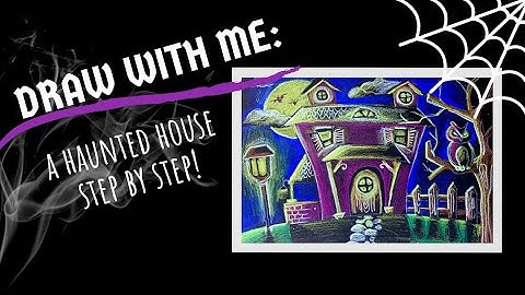 How to draw a haunted house step by step