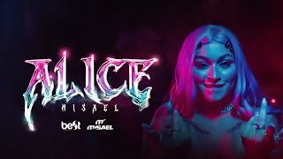 Misael - Alice (Official Music Video)