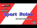 Sport Relax [16-05-2022]