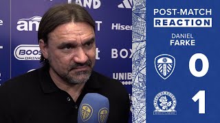 Daniel Farke reaction | Leeds United 0-1 Blackburn Rovers