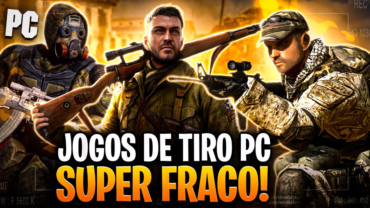 7 melhores jogos de tiro grátis para PC fraco - Tv Alagoas