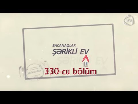 Bacanaqlar - İldönümü (330-cu bölüm)