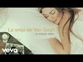 La oreja de van gogh  un mundo mejor audio