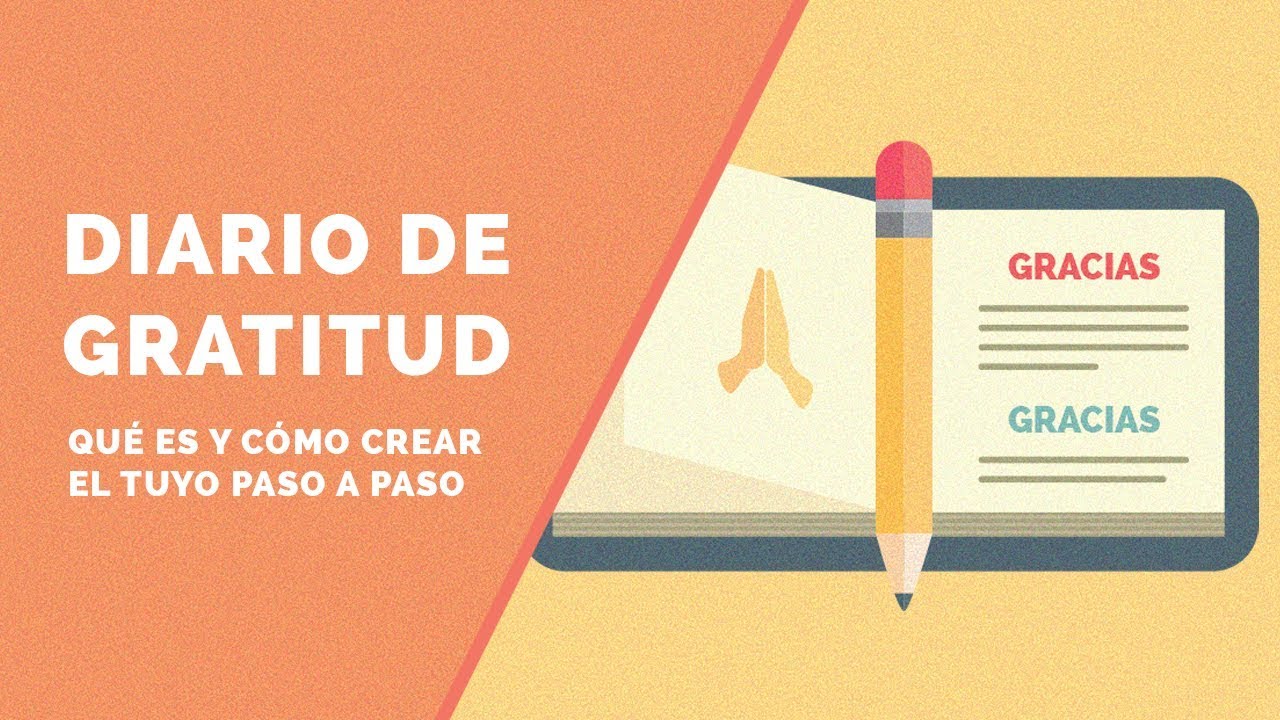 Como Un Sencillo Diario De Gratitud Puede Transformar Tu Vida En