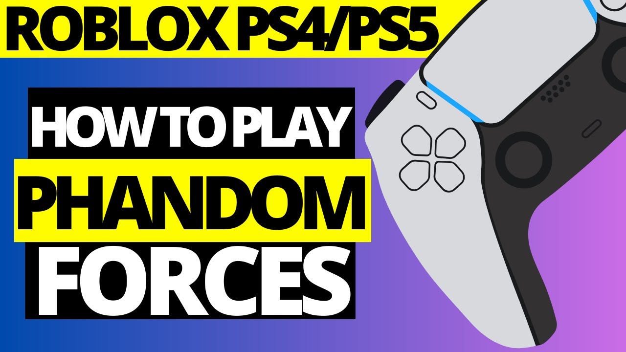 How to play phantom forces on roblox ps5｜TikTok Search