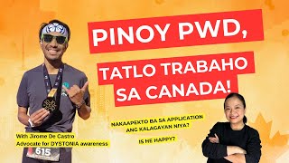 Nakaapekto kaya sa application niya paCanada ang kanyang kundisyon? | Pinoy PWD in Canada