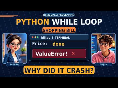 Python Shopping Bill Program Using While Loop | Fix Input Errors | Beginner Project