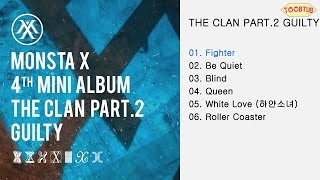 [Full Album] MONSTA X (몬스타엑스) - THE CLAN pt.2 ‘GUILTY’ [4th Mini Album]
