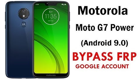 Motorola Moto G7 Power (Android 9) Google Account lock Bypass Work 100% without PC.