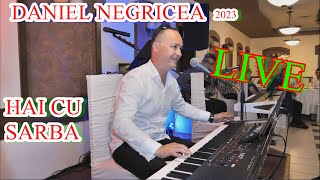 █▬█ █ ▀█▀ 2023 - Sarba De La Nunta- Daniel Negricea [Domn&#39; Profesor Danciu ]