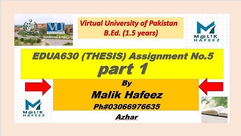 EDUA630 (thesis) Assignment No.5 Part-1