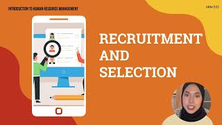 HRM533-Recruitment and Selection