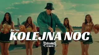 Wac Toja - KOLEJNA NOC (Siup Siup Hops Ops) (SaDzonKa Remix) 2026