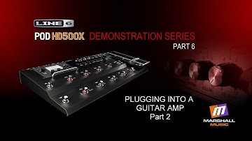 POD HD500X Demonstration Part 6 - Peter Hanmer