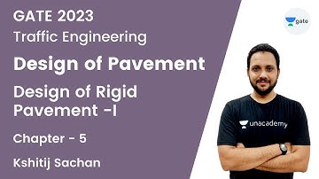 CH05: Design of Pavement | Design of Rigid Pavement -I | GATE & ESE | Kshitij Sachan