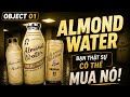 Object 01: Almond Water | Nó Thật Sự Có Thật [THE BACKROOMS]