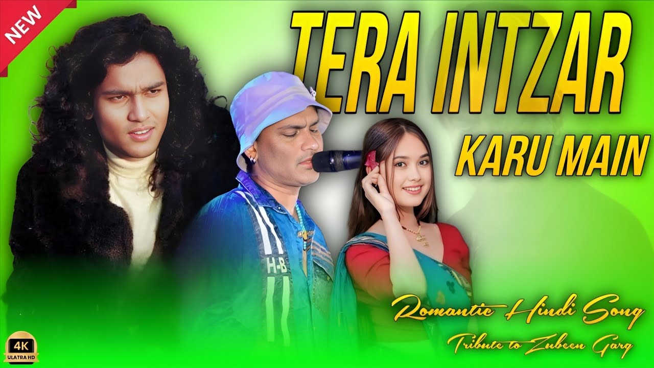 Tera Intzar Karu Main | New Romantic Hindi Song 2026 | Zubeen Garg Style | Heart Touching Love Song