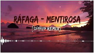 Ráfaga - Mentirosa (Sharken Remix) Resimi