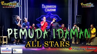 PEMUDA IDAMAN - ALL STARS || PANGGUNG CIREBON