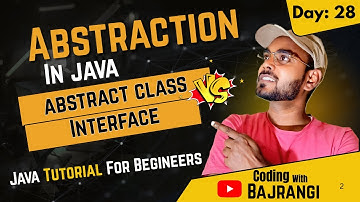 Lecture 28 | Abstraction in Java 🔥 | Abstract Class vs Interface Explained with Examples | Java