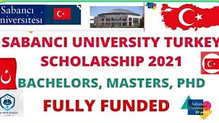 Turkey SABANCI University Istanbul Scholarship for International Students Bachelor Master PHD