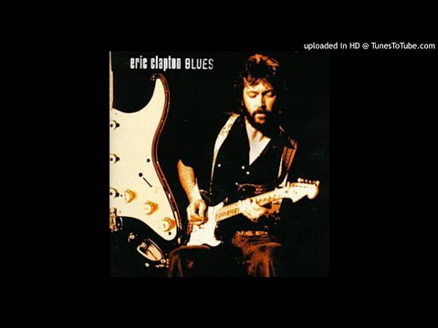 Eric Clapton ‎– Blues - 1-05.- Cryin'[Crossroad 2 Box Set Version]