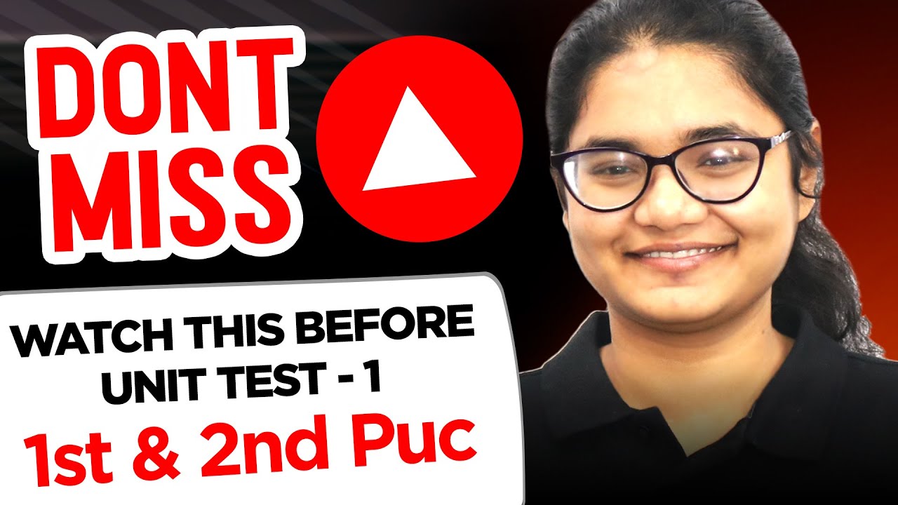 📚 August 2025 Unit Test 1 Guide | 1st & 2nd PUC Students – Watch Before It’s Too Late!