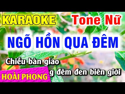 Karaoke Ngõ Hồn Qua Đêm Tone Nữ Nhạc Sống Dể Hát | Hoài Phong Organ
