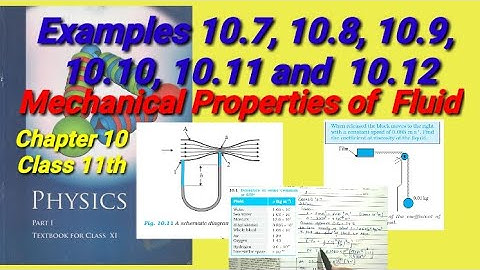 Examples 10.7, 10.8, 10.9, 10.10, 10.11 and 10.12 | Class 11th | Chapter 10 |