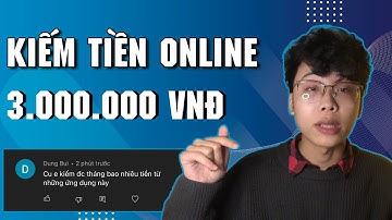 Kiếm 3 Triệu Miễn Phí Với Những App Kiếm Tiền Online Uy Tín 2022