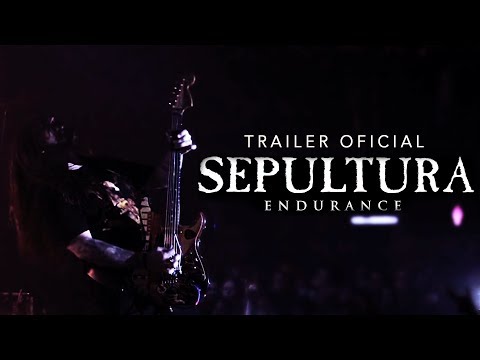 SEPULTURA ENDURANCE - Trailer Oficial