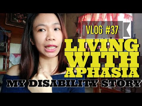 Living with Aphasia: My Disability Story No. 1 (TAGALOG)