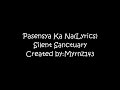 Pasensya Ka Na(Lyrics)-Silent Sanctuary