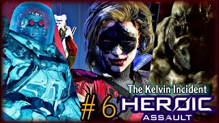 فرسان قوثم 6# Gotham knights heroic assault The Kelvin Incident THE FINAL BOSSES 4 PLAYERS