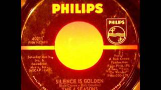 Four Seasons  -  Silence Is Golden  -1964 -45 PHILIPS 40211 chords