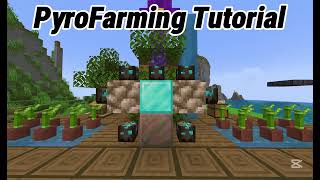 PyroFarming Tutorial