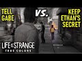 Keep Ethan&#39;s Secret vs Tell Gabe | Life is Strange 3: True Colors (LIS3)